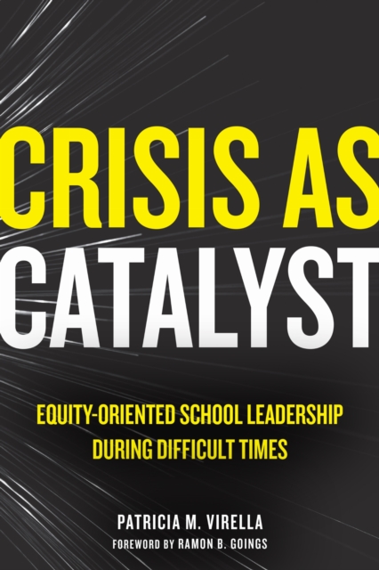 Crisis As Catalyst