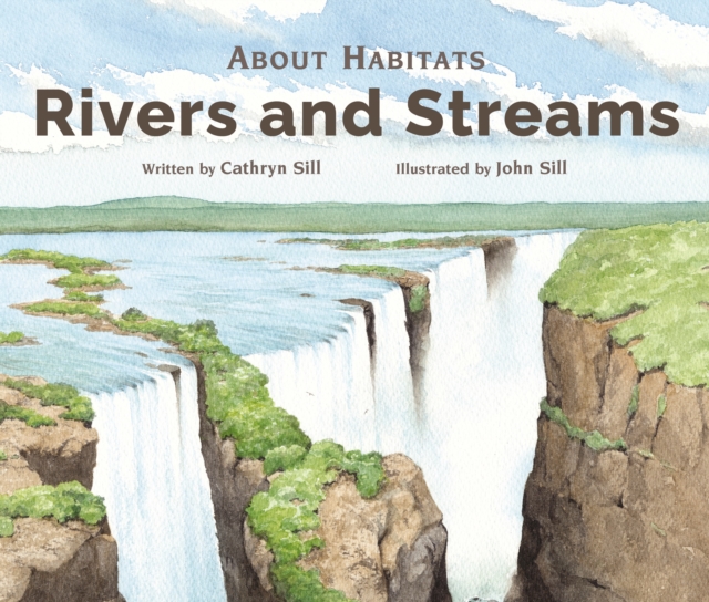 About Habitats: Rivers and Streams