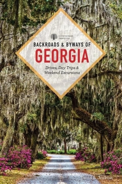 Backroads & Byways of Georgia