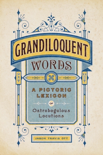 Grandiloquent Words