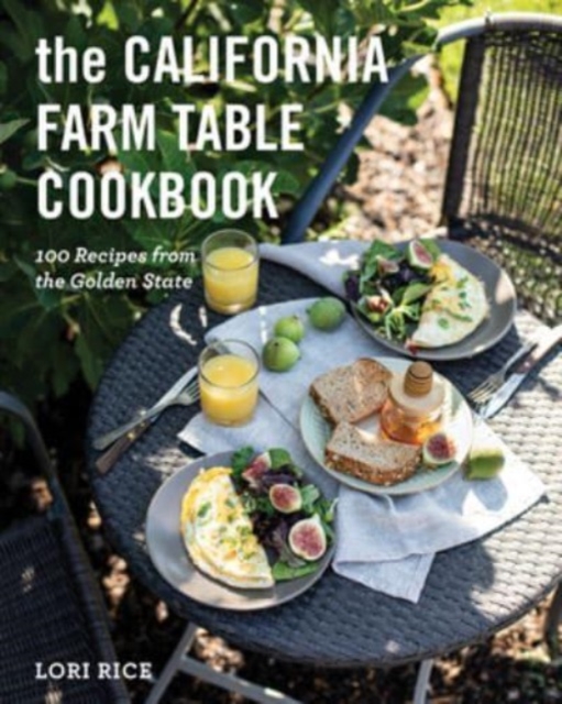 California Farm Table Cookbook