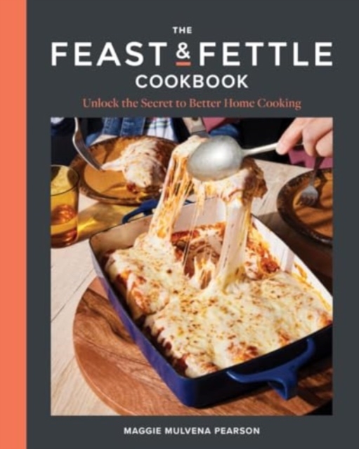 Feast & Fettle Cookbook