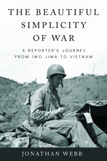 The Beautiful Simplicity of War