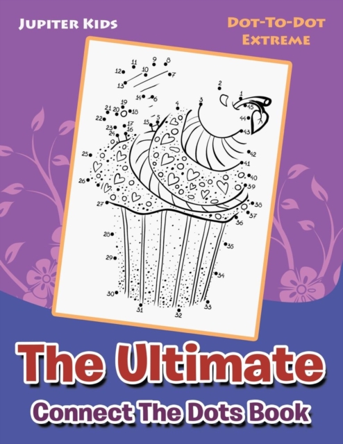 Ultimate Connect The Dots Book