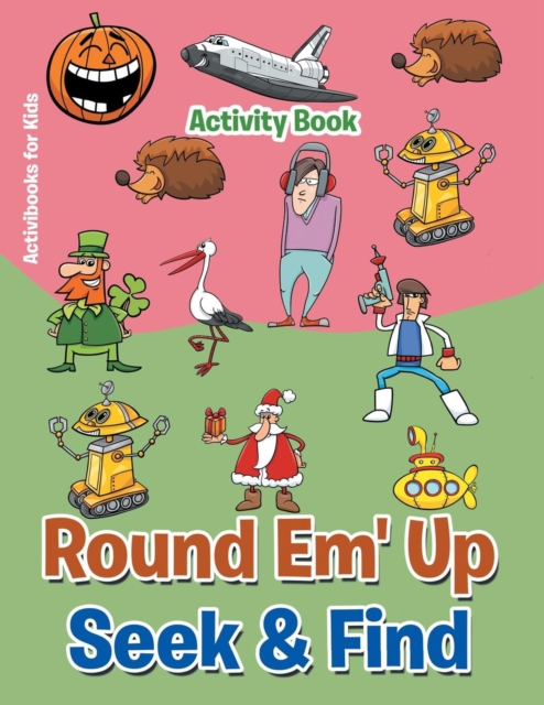 Round 'Em Up Seek and Find Activity Book