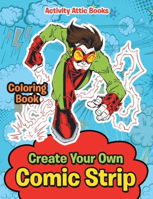 Create Your Own Comic Strip Coloring Book