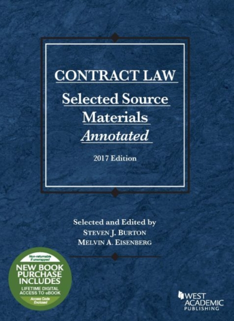 Contract Law, Selected Source Materials Annotated