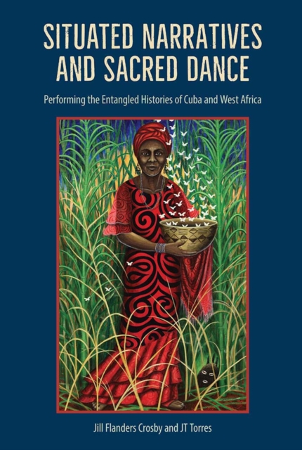 Situated Narratives and Sacred Dance