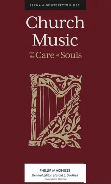 Church Music - For the Care of Souls