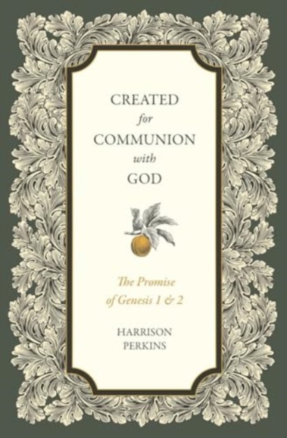 Created for Communion with God