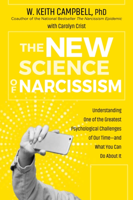 New Science of Narcissism