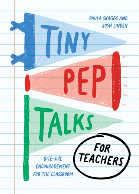 Tiny Pep Talks for Teachers