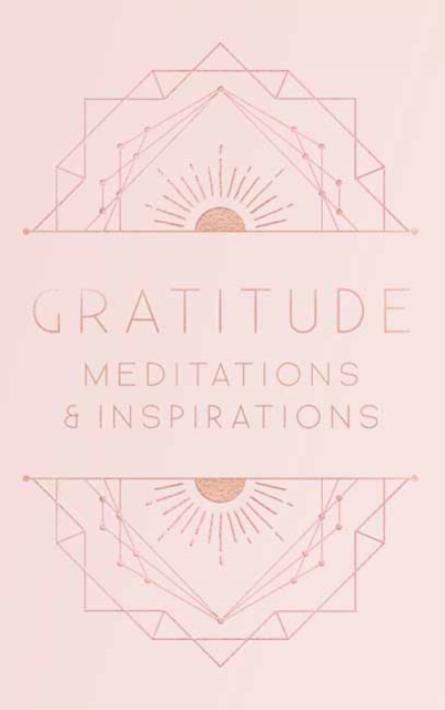 Gratitude: Inspirations and Meditations