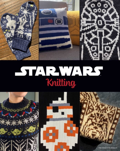Star Wars: Knitting the Galaxy