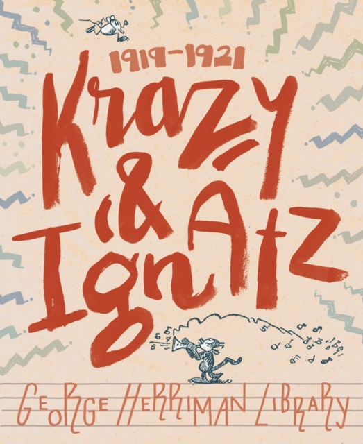 George Herriman Library: Krazy & Ignatz 1919-1921