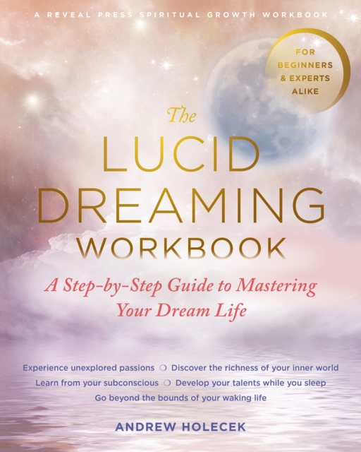 Lucid Dreaming Workbook