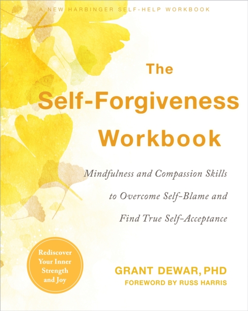 The Self-Forgiveness Workbook