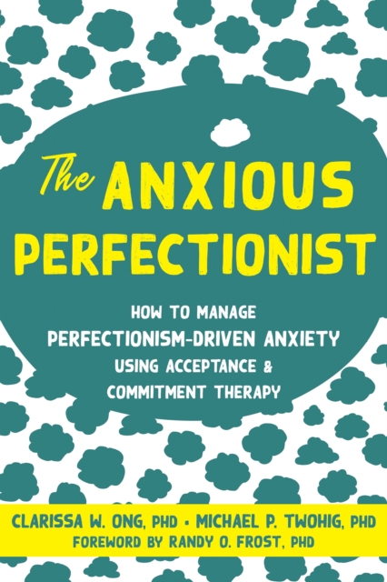 The Anxious Perfectionist