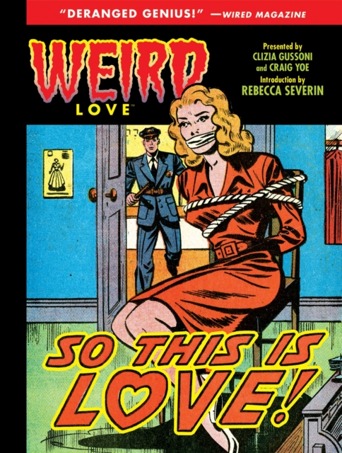 Weird Love: So This is Love!
