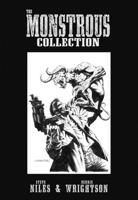 Monstrous Collection Of Steve Niles And Bernie Wrightson