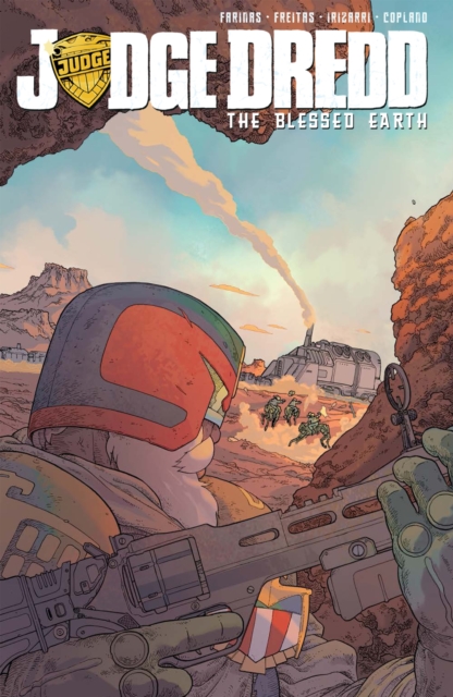 Judge Dredd The Blessed Earth, Vol. 1
