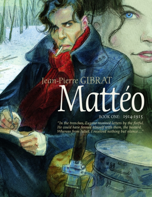 Matteo, Book One: 1914-1915