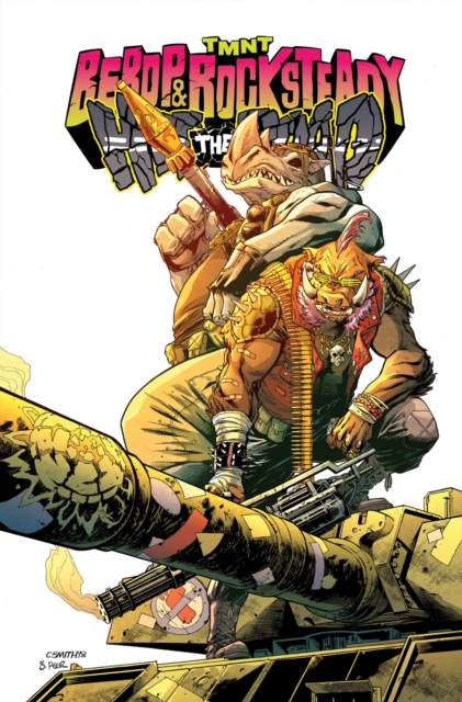 Teenage Mutant Ninja Turtles Bebop & Rocksteady Hit The Road