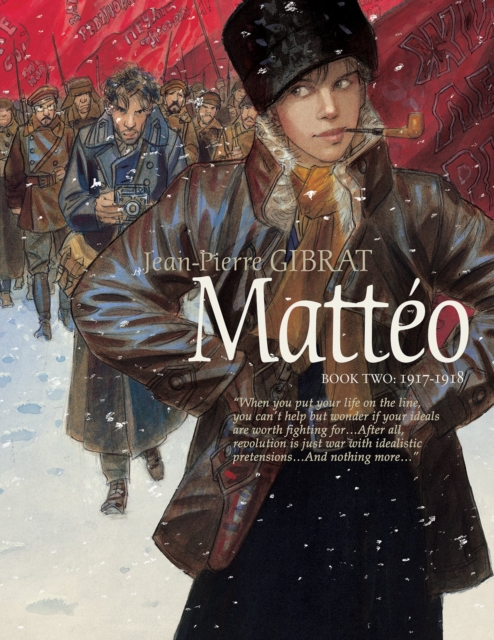 Matteo, Book Two: 1917-1918