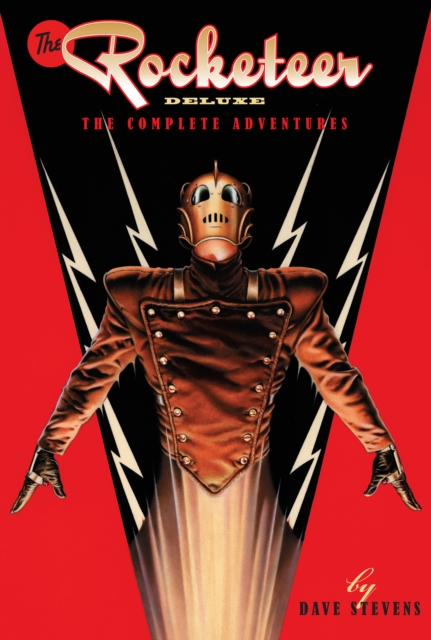 Rocketeer: The Complete Adventures Deluxe Edition