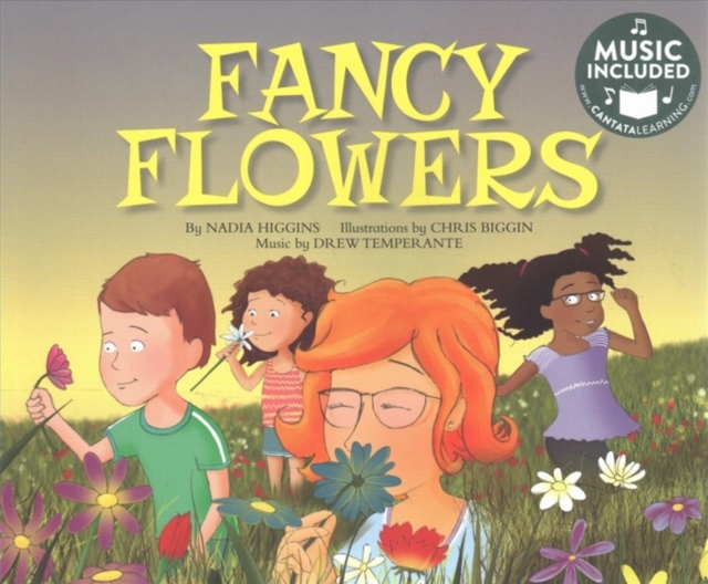 Fancy Flowers (My First Science Songs)