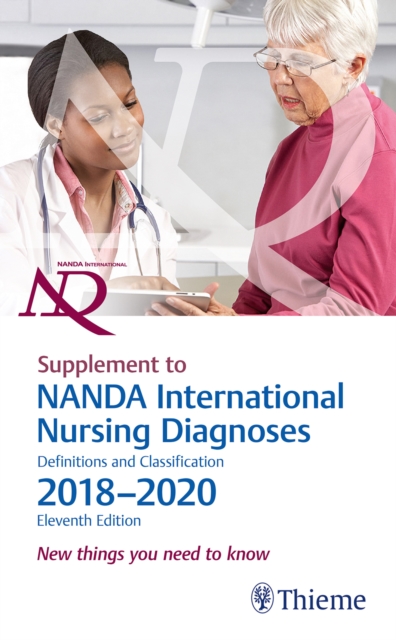 Supplement to NANDA International Nursing Diagnoses: Definitions and Classification, 2018-2020 (11th Edition)