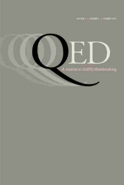 QED: A Journal in GLBTQ Worldmaking 3, No. 2
