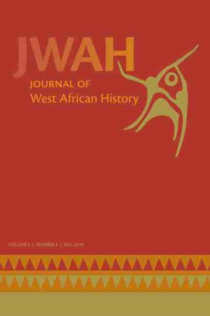 JOURNAL OF WEST AFRICAN HISTORY 5 NO. 2