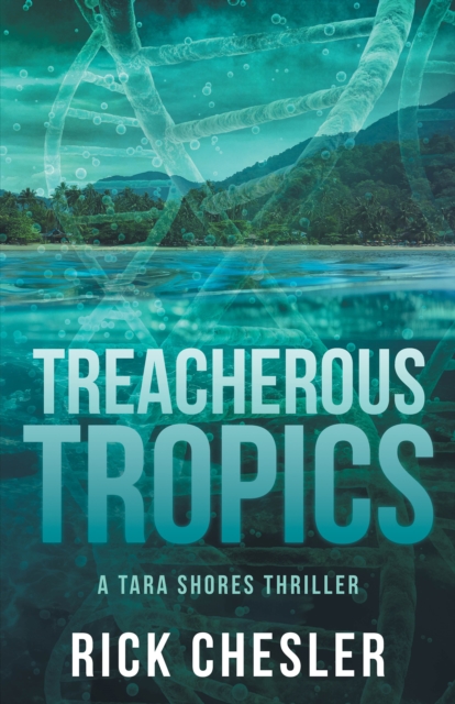 Tropical Treachery