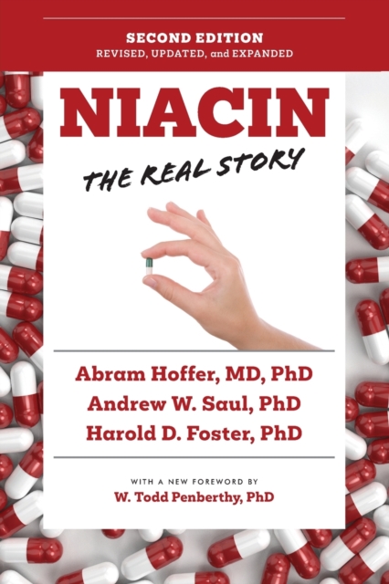 Niacin: The Real Story (2nd Edition)