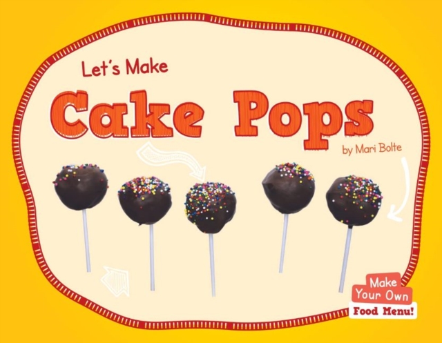 Let's Make Cake Pops