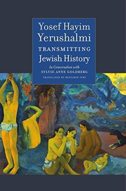 Transmitting Jewish History - In Conversation with Sylvie Anne Goldberg
