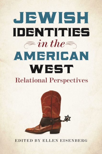 Jewish Identities in the American West - Relational Perspectives