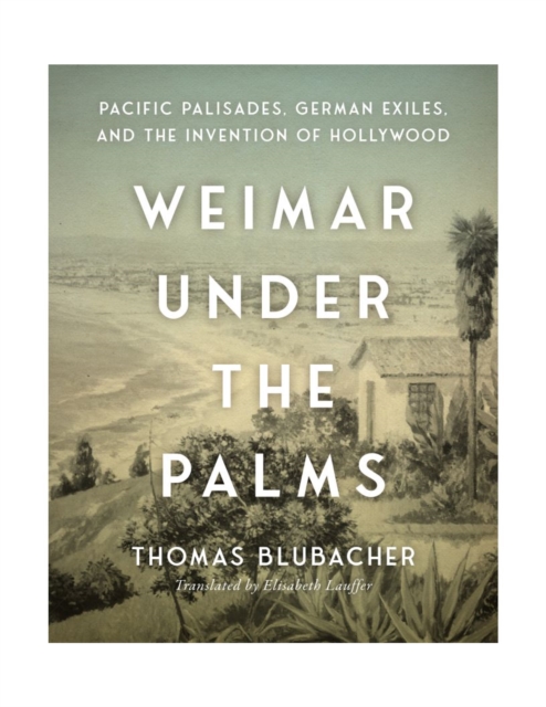 Weimar Under the Palms
