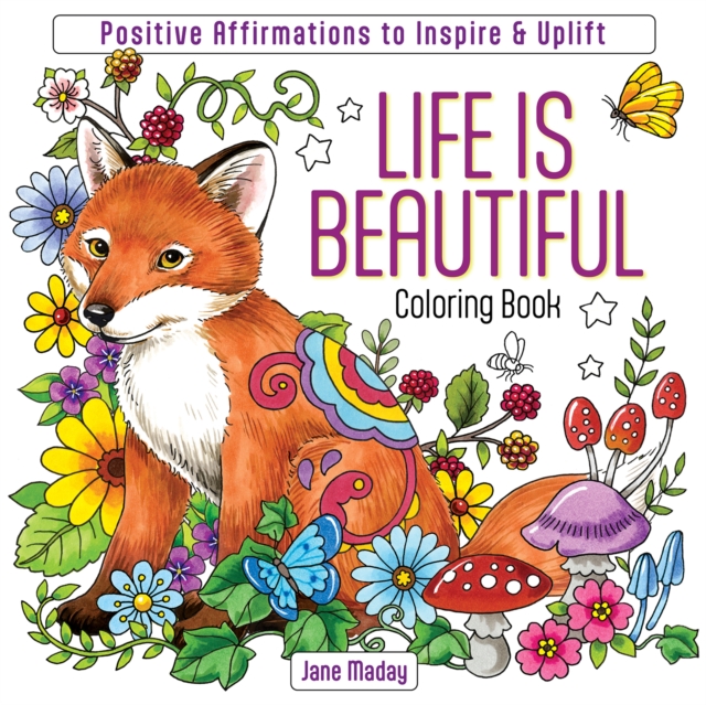 Life Is Beautiful Coloring Book