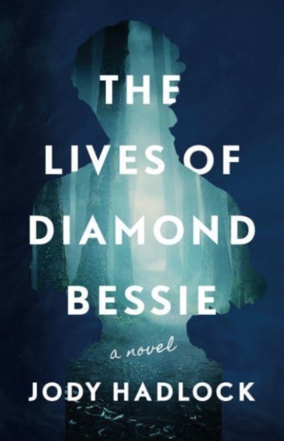 Lives of Diamond Bessie