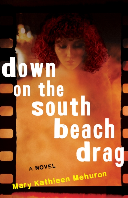 Down on the South Beach Drag