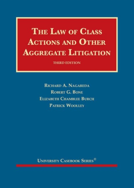 Law of Class Actions and Other Aggregate Litigation