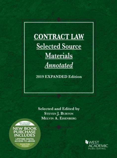 Contract Law, Selected Source Materials Annotated, 2019 Expanded Edition