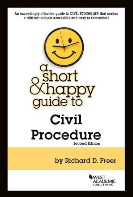 Short & Happy Guide to Civil Procedure