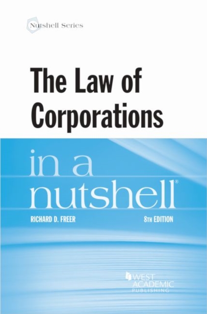Law of Corporations in a Nutshell