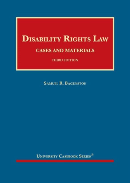 Disability Rights Law, Cases and Materials