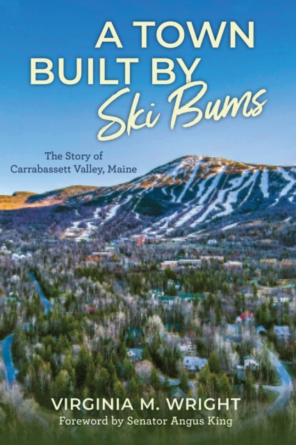 Town Built by Ski Bums