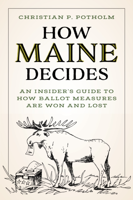 How Maine Decides