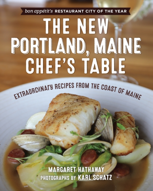 New Portland, Maine, Chef's Table